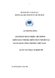 Luận văn Thạc sĩ Kinh tế: Giải pháp hoàn thiện hệ thống kiểm soát nội bộ, kiểm toán nội bộ tại Ngân hàng Công thương Việt Nam