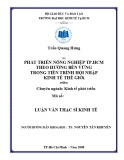 Luận văn Thạc sĩ Kinh tế: Phát triển nông nghiệp TP.HCM theo hướng bền vững trong tiến trình hội nhập kinh tế thế giới