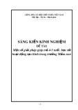 Sáng kiến kinh nghiệm Mầm non: Một số giải pháp giúp trẻ 4-5 tuổi  học tốt hoạt động tạo hình trong trường Mầm non