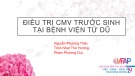 Bài giảng Điều trị CMV trước sinh tại Bệnh viện Từ Dũ