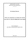 Luận văn Thạc sĩ Quản trị An ninh phi truyền thống: Công tác đảm bảo an ninh con người tại Công ty TNHH KIDO