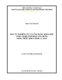 Luận văn Thạc sĩ Kinh tế: Đầu tư nghiên cứu và ứng dụng khoa học công nghệ góp phần xây dựng nông thôn mới ở tỉnh Cà Mau