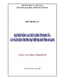 Luận văn Thạc sĩ Kinh tế: Giải pháp nâng cao chất lượng tín dụng của các NHTM trên địa bàn tỉnh An Giang