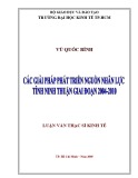 Luận văn Thạc sĩ Kinh tế: Các giải pháp phát triển nguồn nhân lực tỉnh Ninh Thuận giai đoạn 2006-2010