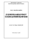 Luận văn Thạc sĩ Kinh tế: Giải pháp nâng cao hiệu quả vốn đầu tư của ngành du lịch Bình Thuận đến năm 2010