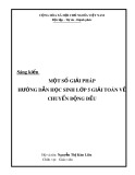 Sáng kiến kinh nghiệm Tiểu học: Một số giải pháp hướng dẫn học sinh lớp 5 giải toán về chuyển động đều