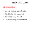 Bài giảng Phân tích thực phẩm - Chương 7: Phân tích Lipid