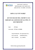 Khóa luận tốt nghiệp: Kế toán doanh thu, chi phí và xác định kết quả kinh doanh tại Công ty Kim Thịnh Phú