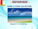 Bài giảng Năng lượng đại dương - TS. Lê Thị Minh Châu