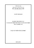 Luận án Tiến sĩ Luật học: Đại diện theo pháp luật của doanh nghiệp theo pháp luật doanh nghiệp Việt Nam hiện nay