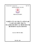 Luận án Tiến sĩ Y học: Nghiên cứu giá trị của chỉ số ABI và kết quả điều trị của ticagrelor trên các bệnh nhân bị bệnh động mạch chi dưới