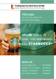 Tiểu luận Văn hóa kinh doanh và tinh thần khởi nghiệp: Triết lý và chiến lược kinh doanh của Starbucks®