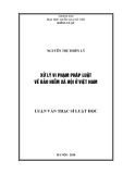 Luật văn Thạc sĩ Luật học: Xử lý vi phạm pháp luật về bảo hiểm xã hội ở Việt Nam