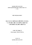 Luận văn Thạc sĩ Văn học: Đào Nguyên Phổ trong đời sống văn hoá, văn học Việt Nam những thập niên cuối thế kỷ XIX, đầu thế kỷ XX