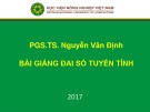 Bài giảng Đại số tuyến tính: Chương 2 - PGS.TS. Nguyễn Văn Định