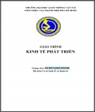 Giáo trình Kinh tế phát triển: Phần 1 - Lê Mỹ Linh Thanh