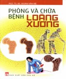 Phòng và điều trị bệnh loãng xương: Phần 2