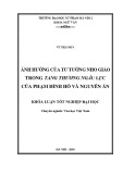 Khóa luận tốt nghiệp: Ảnh hưởng của tư tưởng Nho giáo trong Tang thương ngẫu lục của Phạm Đình Hổ và Nguyễn Án