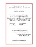 Luận án Tiến sĩ Văn học Việt Nam: Quá trình hiện đại hóa hoạt động nghiên cứu văn học Việt Nam nửa đầu thế kỷ XX