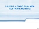 Bài giảng Khó khăn trong xây dựng phần mềm: Chương 3 - ThS. Phạm Đào Minh Vũ