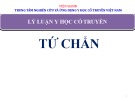 Bài giảng Lý luận học cổ truyền - Chương 5: Tứ chẩn