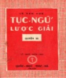 Tục ngữ lược giải (Tập 3): Phần 2