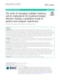 The work of managing multiple myeloma and its implications for treatment-related decision making: A qualitative study of patient and caregiver experiences