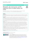 Metastatic colo-rectal cancer: Real life experience from an Indian tertiary care center