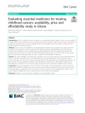 Evaluating essential medicines for treating childhood cancers: Availability, price and affordability study in Ghana
