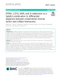 IFITM1, CD10, SMA, and h-caldesmon as a helpful combination in differential diagnosis between endometrial stromal tumor and cellular leiomyoma