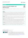 Cancer microcell initiation and determination