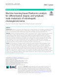 Machine learning-based Radiomics analysis for differentiation degree and lymphatic node metastasis of extrahepatic cholangiocarcinoma
