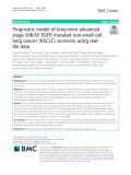 Prognostic model of long-term advanced stage (IIIB-IV) EGFR mutated non-small cell lung cancer (NSCLC) survivors using reallife data