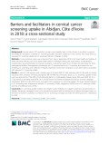 Barriers and facilitators in cervical cancer screening uptake in Abidjan, Côte d'Ivoire in 2018: A cross-sectional study