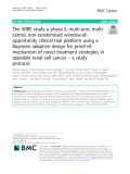 The WIRE study a phase II, multi-arm, multicentre, non-randomised window-ofopportunity clinical trial platform using a Bayesian adaptive design for proof-ofmechanism of novel treatment strategies in operable renal cell cancer – a study protocol