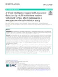 Artificial intelligence-supported lung cancer detection by multi-institutional readers with multi-vendor chest radiographs: A retrospective clinical validation study