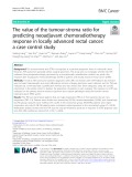 The value of the tumour-stroma ratio for predicting neoadjuvant chemoradiotherapy response in locally advanced rectal cancer: A case control study