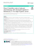 Phase II feasibility study of adjuvant chemotherapy with docetaxel/cisplatin/S-1 followed by S-1 for stage III gastric cancer