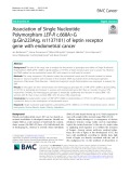 Association of Single Nucleotide Polymorphism LEP-R c.668A>G (p.Gln223Arg, rs1137101) of leptin receptor gene with endometrial cancer