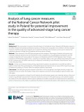 Analysis of lung cancer measures of the National Cancer Network pilot study in Poland for potential improvement in the quality of advanced-stage lung cancer therapy