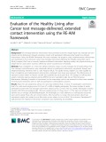 Evaluation of the Healthy Living after Cancer text message-delivered, extended contact intervention using the RE-AIM framework