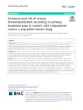 Incidence and risk of venous thromboembolism according to primary treatment type in women with endometrial cancer: A population-based study