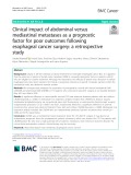 Clinical impact of abdominal versus mediastinal metastases as a prognostic factor for poor outcomes following esophageal cancer surgery: A retrospective study