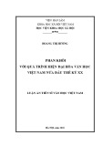 Luận án Tiến sĩ Văn học Việt Nam: Phan Khôi với quá trình hiện đại hóa văn học Việt Nam nửa đầu thế kỷ XX