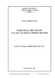 Luận văn Thạc sĩ Khoa học Ngữ văn: Nghệ thuật tiểu thuyết của Ma Văn Kháng thời kỳ đổi mới