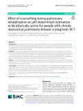 Effect of counselling during pulmonary rehabilitation on self-determined motivation to be physically active for people with chronic obstructive pulmonary disease: A pragmatic RCT