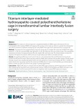 Titanium interlayer-mediated hydroxyapatite-coated polyetheretherketone cage in transforaminal lumbar interbody fusion surgery