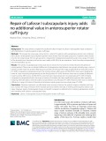 Repair of Lafosse I subscapularis injury adds no additional value in anterosuperior rotator cuf injury