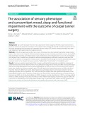The association of sensory phenotype and concomitant mood, sleep and functional impairment with the outcome of carpal tunnel surgery