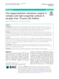 Two-staged posterior osteotomy surgery in complex and rigid congenital scoliosis in younger than 10 years old children